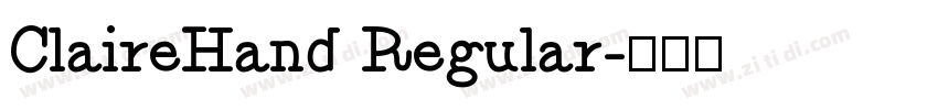 ClaireHand Regular字体转换